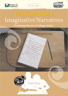 Text Types Book 1: Imaginative Narratives